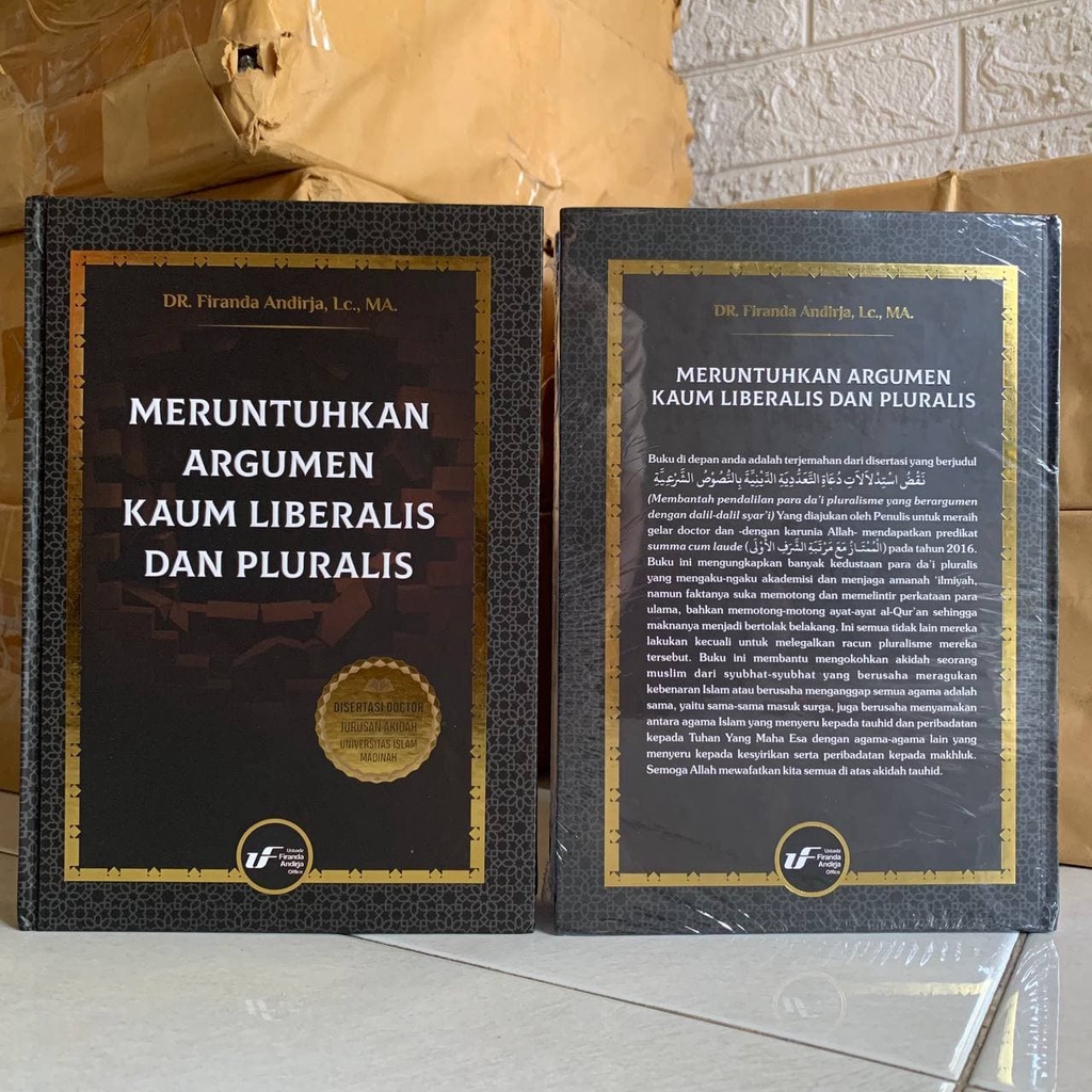 BUKU Meruntuhkan Argumen Kaum Liberalis dan Pluralis - Firanda Andirja