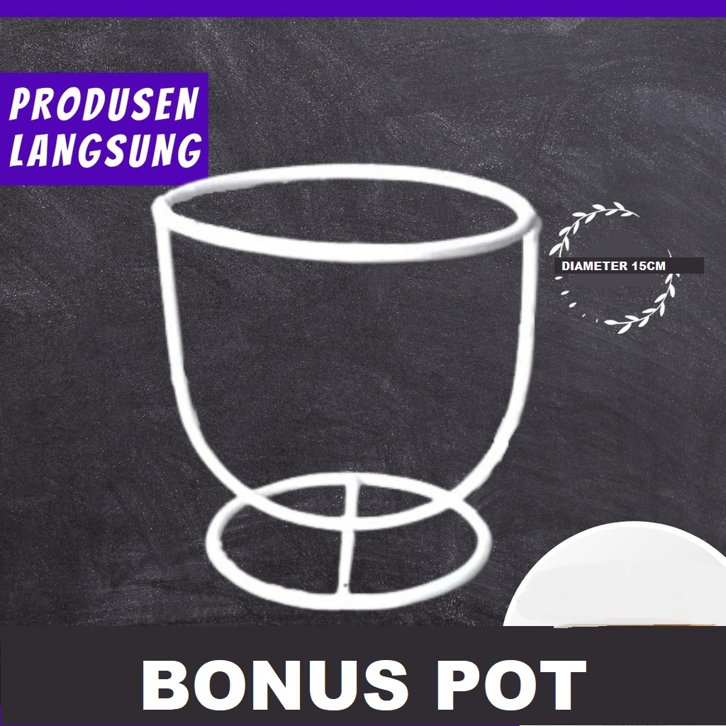 STANDING POT BESI / FREE POT TATAKAN POT MODEL GELAS D:15CM T: 20CM / STANDING POT GELAS