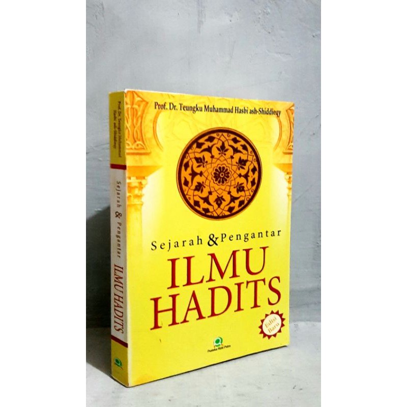 Jual Sejarah Dan Pengantar Ilmu Hadits By Teungku Muhammad Shopee Indonesia