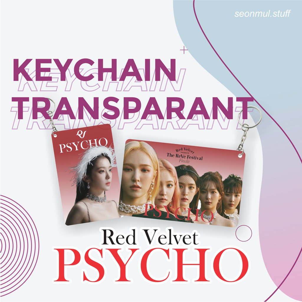 GANTUNGAN KUNCI KPOP / KEYCHAIN TRANSPARAN CARD RED VELVET - PSYCHO