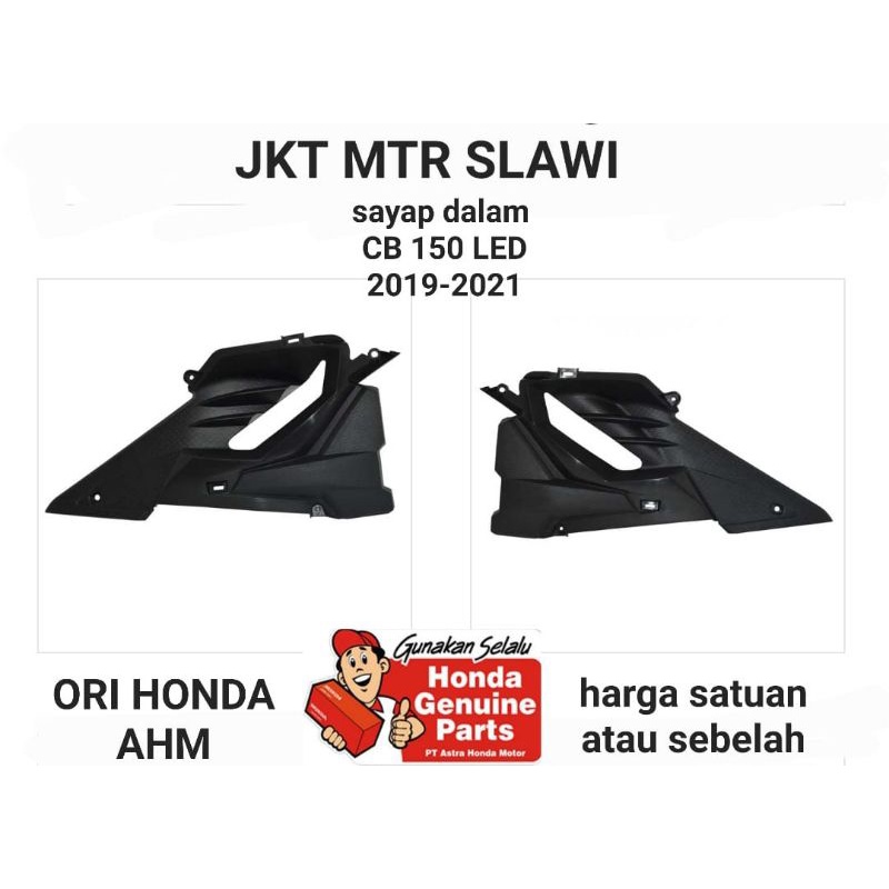 Shroud inner cb 150r led, sayap tanki dalam, sayap tangki dalam new th 2019-2021 harga satuan, sebelah ori honda asli honda ahm