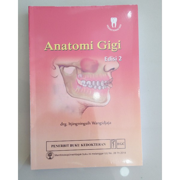 Buku Anatomi Gigi Edisi 2