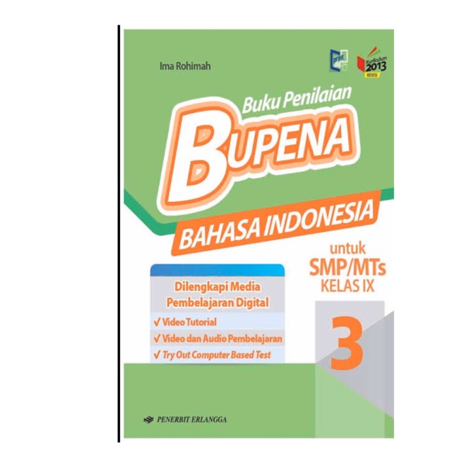 BUPENA Bahasa Indonesia Kelas IX- 9 SMP/MTS Kurikulum 2013 Revisi Erlangga