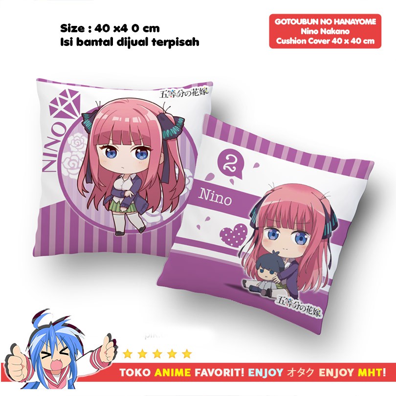 Bantal Anime - Gotoubun no Hanayome - Nino Nakano - Sarung Only