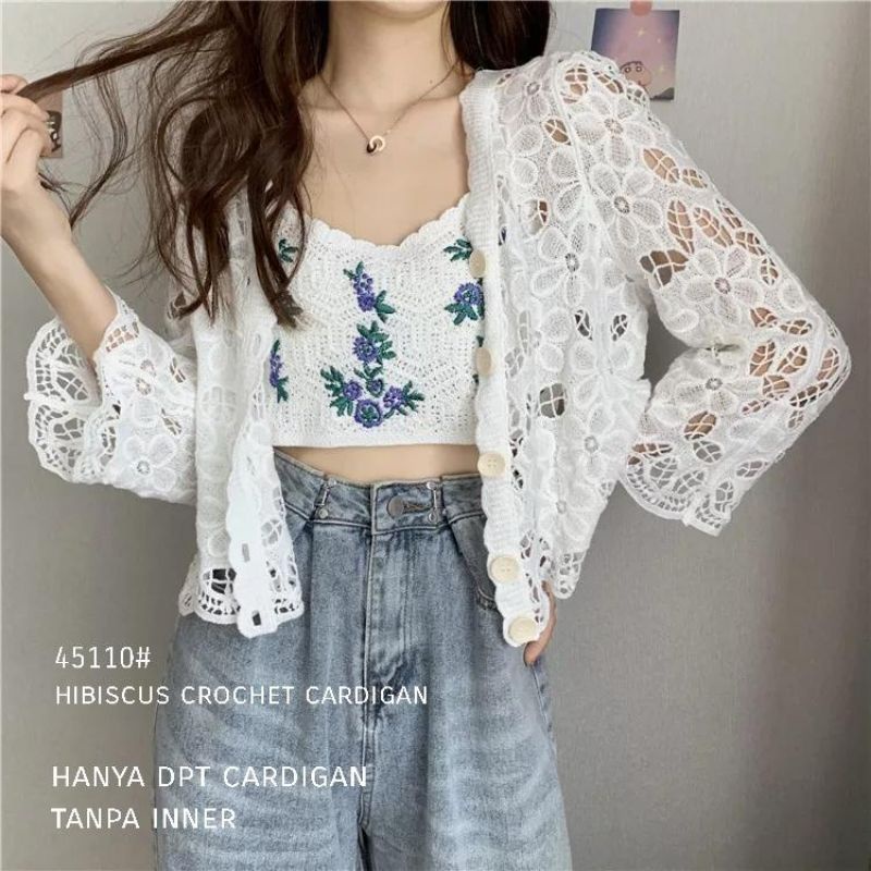 MDLV 45110 HIBISCUS CROCHET KOREA TERBARU CARDIGAN BRUKAT CARDIGAN IMPORT BEST SELLER FASHION IMPORT