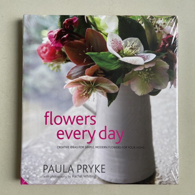 Buku ORI | Flowers Every Day ~ Paula Pryke | Import Book Creative Ideas Design