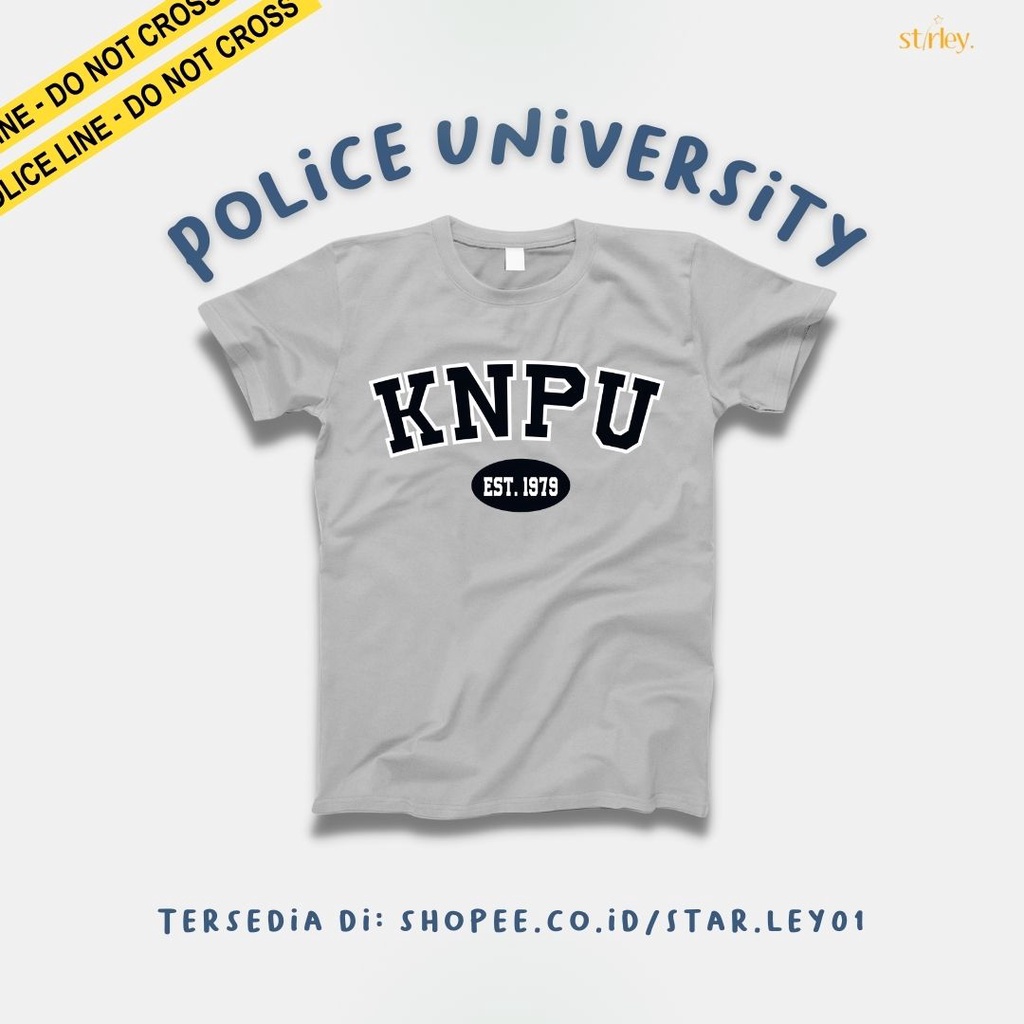 Police University Tshirt Edition