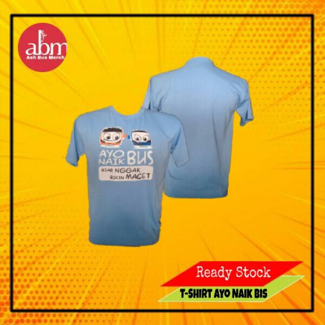 t-shirt / Kaos bus / bis busmania bismania murah Ayo Naik Bis Biar Gak Bikin Macet