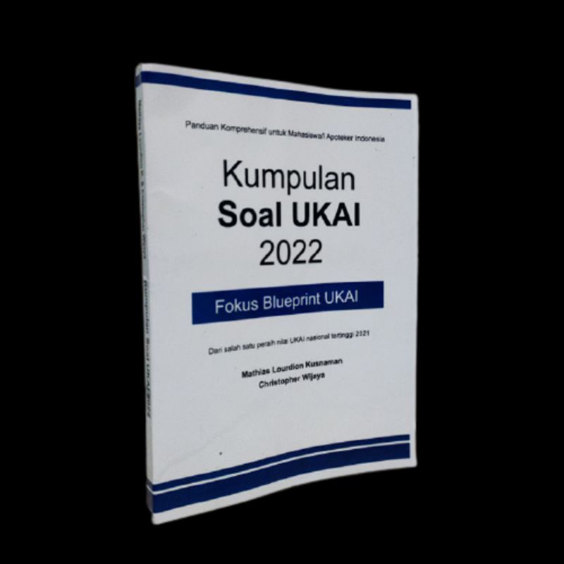 KUMPULAN SOAL UKAI 2022 Fokus Blueprint UKAI