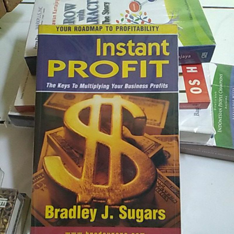 

instant profit.the keys to multiplying your business 3 buku