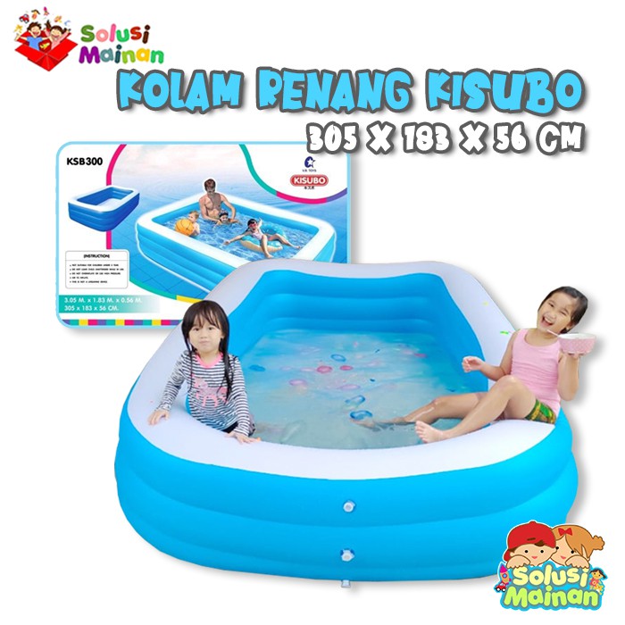 Kolam Renang Anak Karet KISUBO 3 Ring SUPER JUMBO BESAR 305x183x56cm