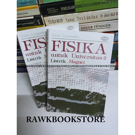FISIKA UNTUK UNIVERSITAS 2 LISTRIK MAGNET - SEARE ZEMANSKY