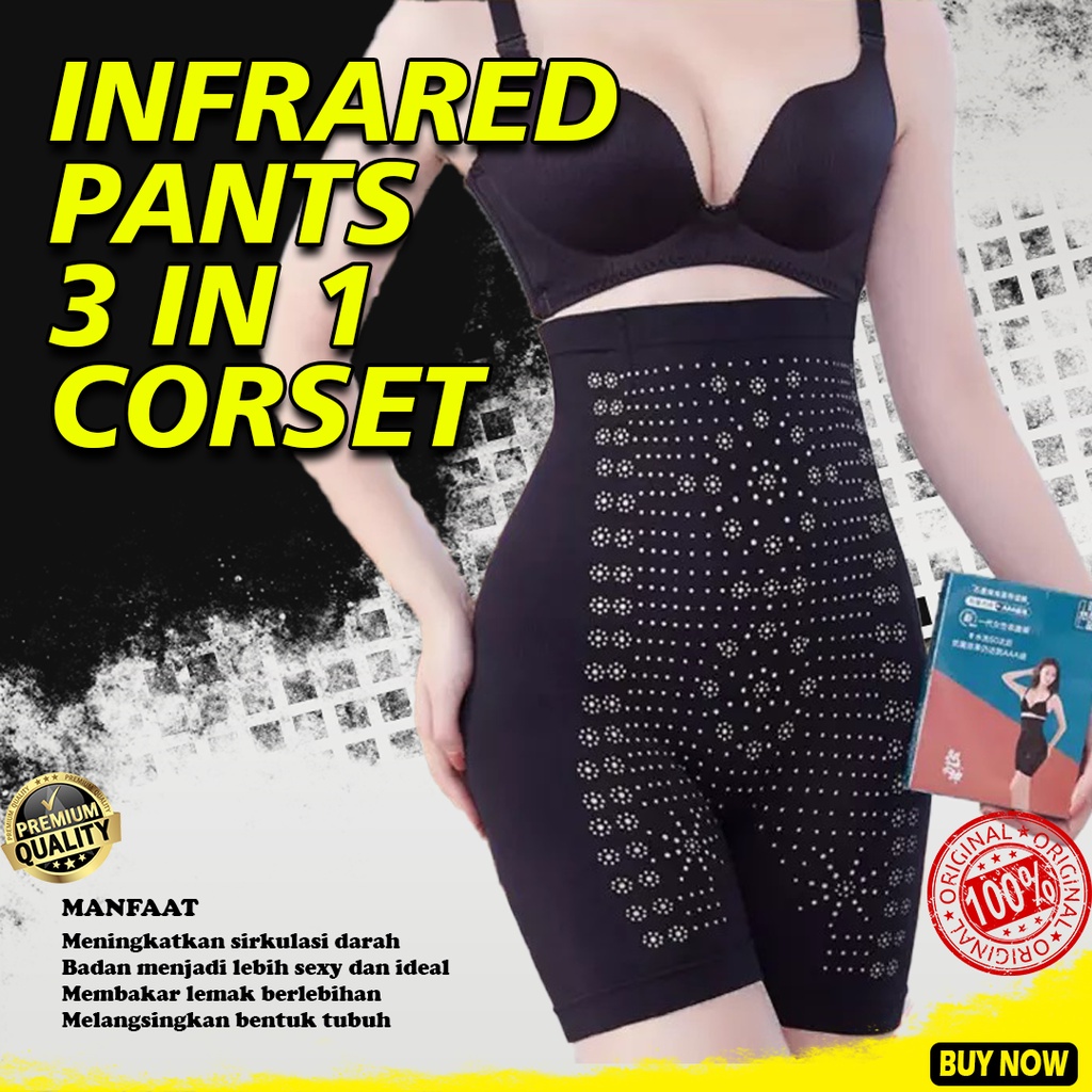 INFRARED PANTS 3 IN 1 CORSET Pengencang Pantat Pembakar Lemak Korset Pelangsing Pengecil Perut Buncit Pelangsing Badan Wanita Bahan Nylon Spandex