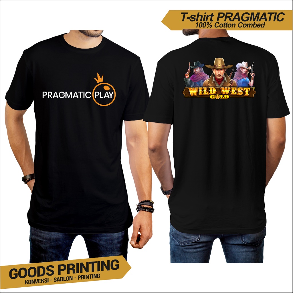 Baju Kaos Atasan Laki Laki Pria Wanita Unisex Pragmatic Play Slot Wild West Katun Combed Premium Pra