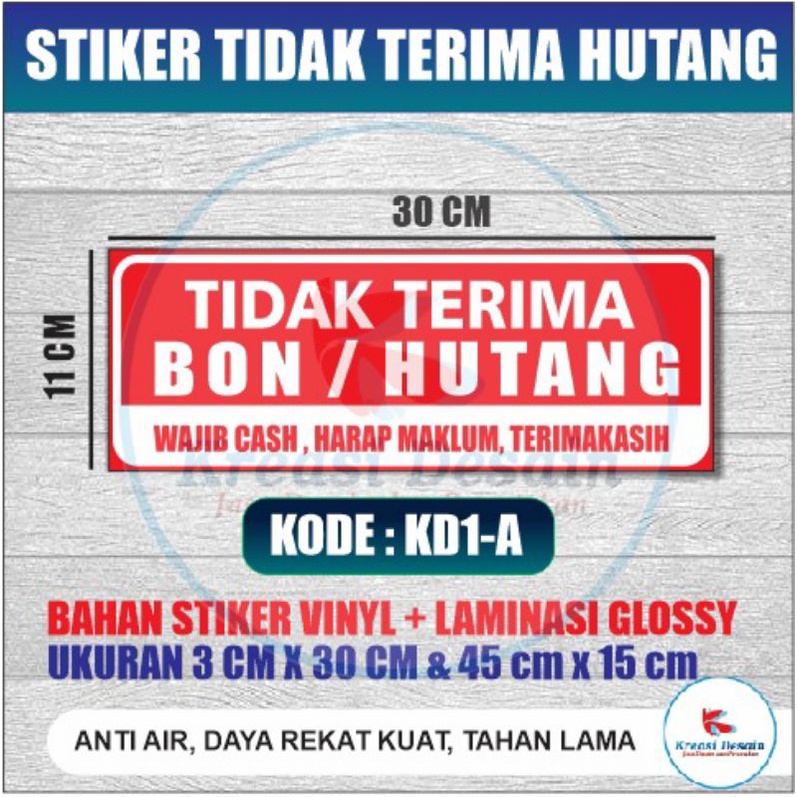 

STIKER / papan akrilik DILARANG NGUTANG/KASBON + LAMINASI GLOSSY