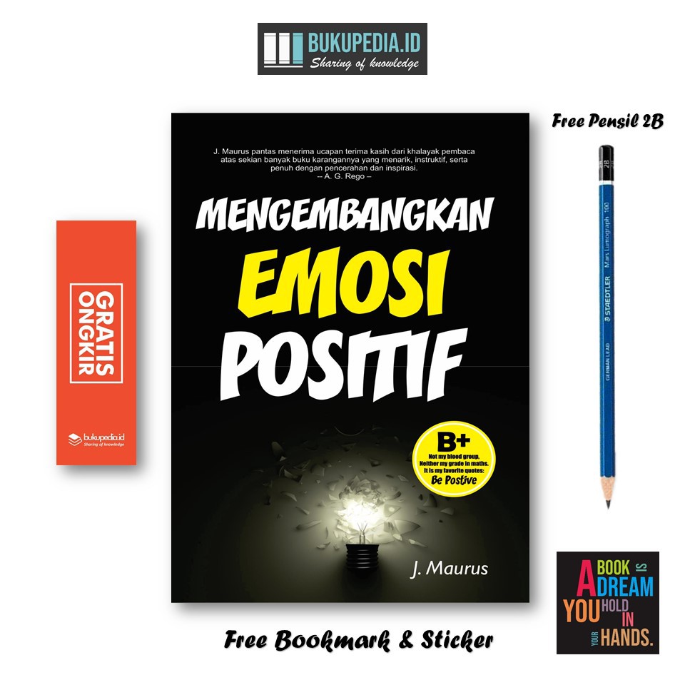 

BUKU MENGEMBANGKN EMOSI POSITIF - BRIGHT PUBLISHER - (BONUS PENSIL 2B, BOOKMARK, STIKER)