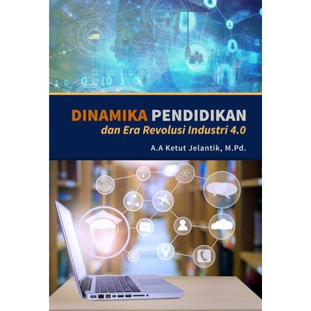 Jual Buku Dinamika Pendidikan Dan Era Revolusi Industri 4.0 | Shopee ...