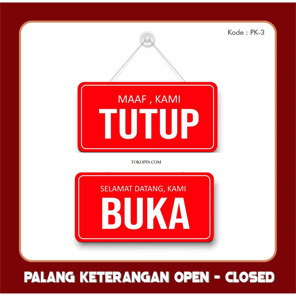 

Papan Open Closed Sign Board Akrilik