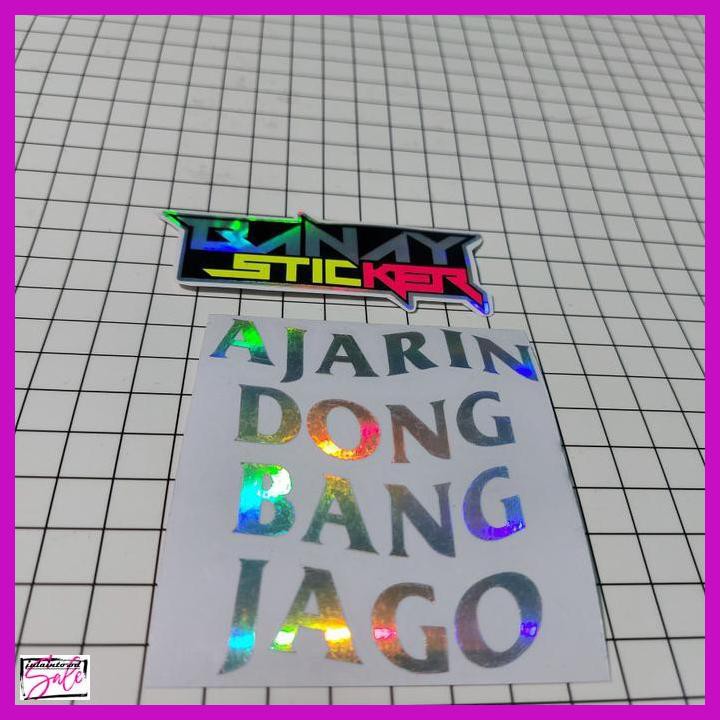 

ACCMOTOR- STICKER CUTTING AJARIN DONG BANG JAGO - HOLOGRAM -ASLII.