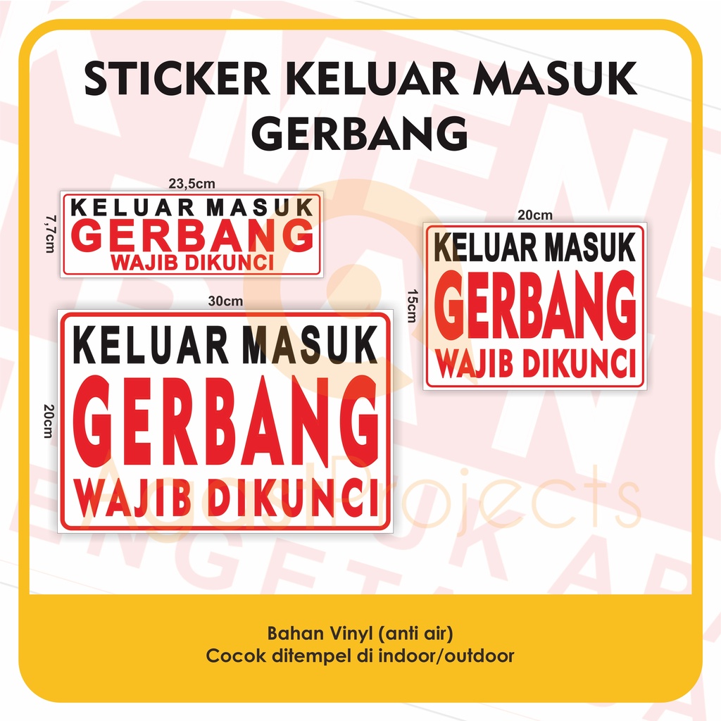 

Sticker Keluar Masuk Gerbang Stiker Anti Air