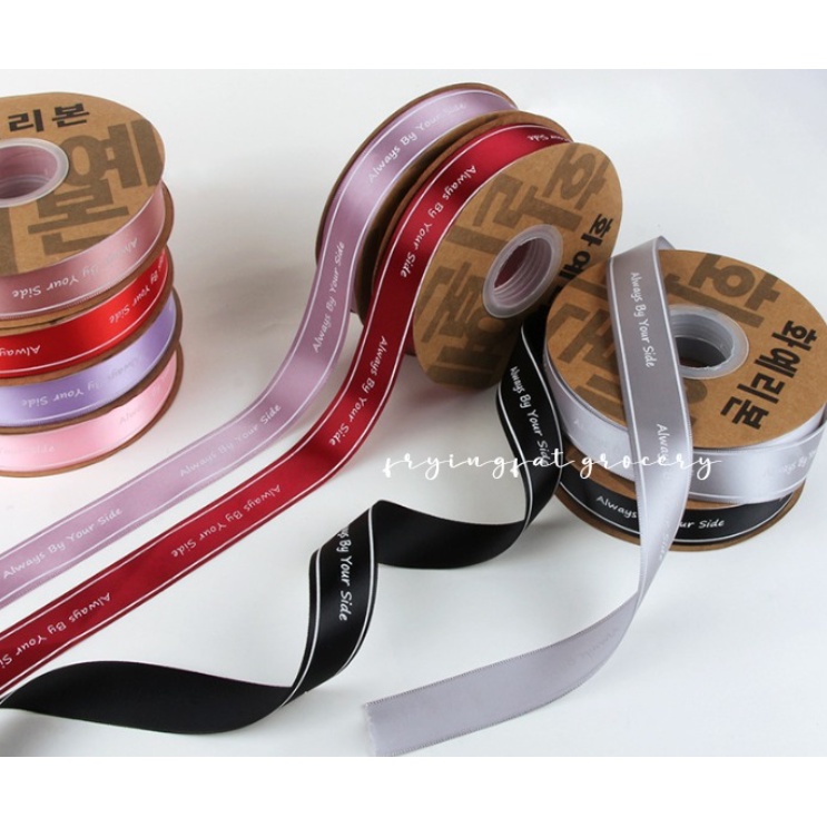 

Pita Cetak Satin "Always By Your Side" Lebar 2.5 cm Harga Per Meter
