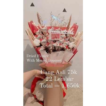 Buket Bunga Kering dan Uang 75 Asli (15 Lembar)