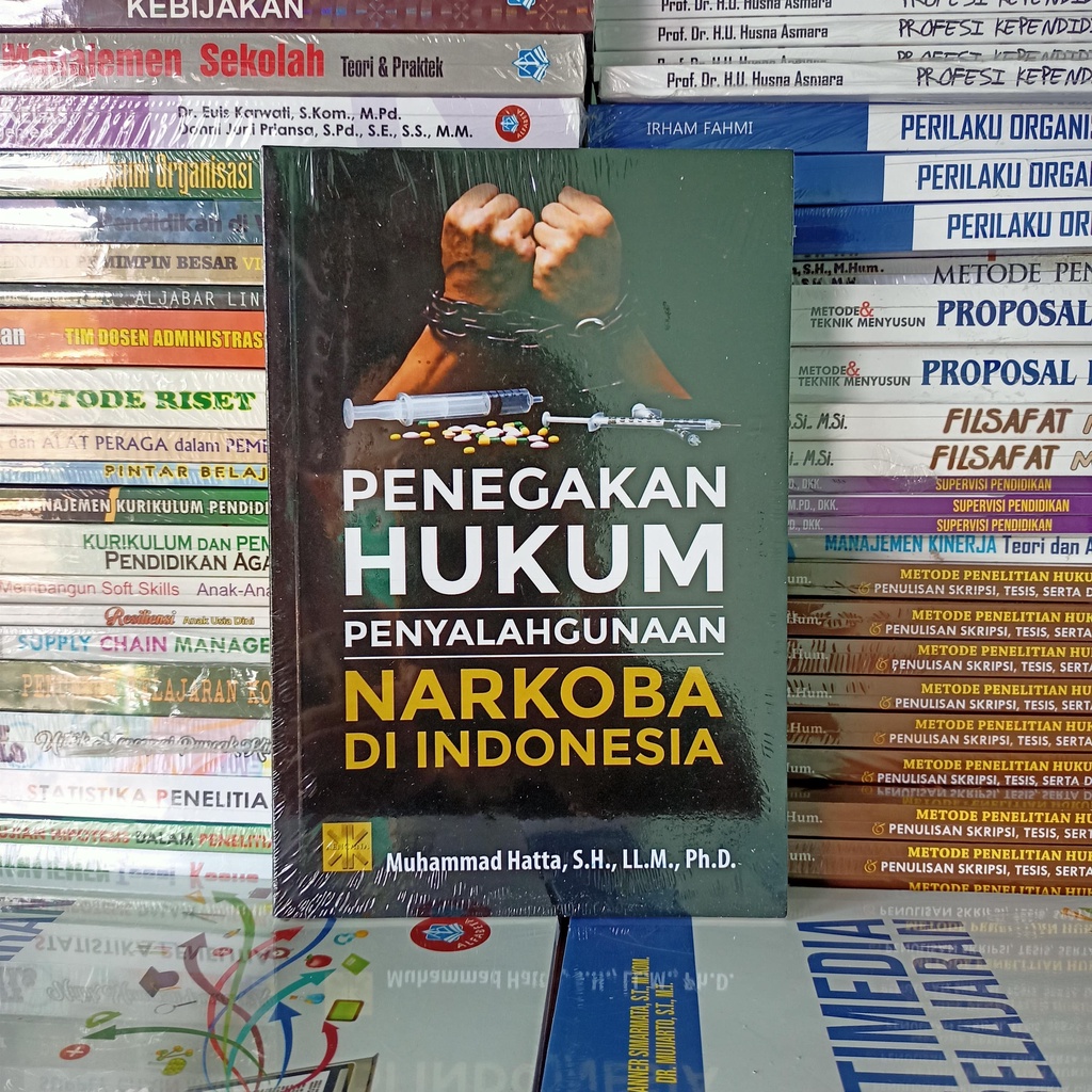 Jual PENEGAKAN HUKUM PENYALAHGUNAAN NARKOBA DI INDONESIA - MUHAMMAD ...