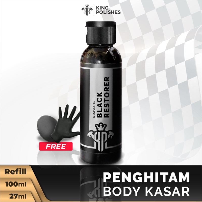 King Polishes Black Restorer  Penghitam Dashboard Pengkilap Body Permanen Penghitam Body Kasar Motor