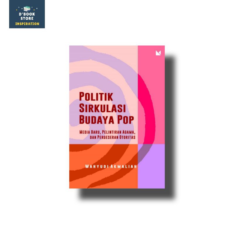 Politik Sirkulasi Budaya Pop