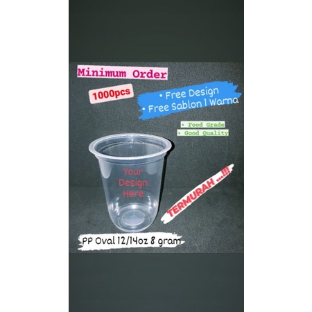 sablon gelas plastik oval 12/14oz 8gr