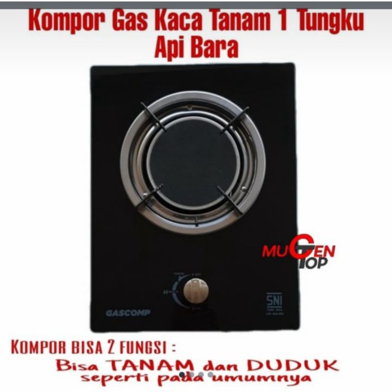 KOMPOR GAS KACA TANAM 1TUNGKU