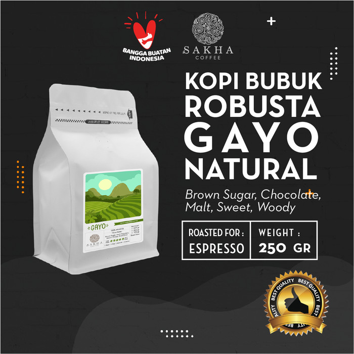 

Kopi Bubuk Robusta Gayo Aceh Sumatra For Espresso 250 Gr SAKHA COFFEE - KBRGAY1000