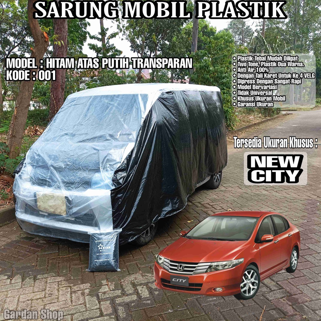 Sarung Mobil Plastik NEW CITY Hitam Atas Putih Transparan Full Anti Air