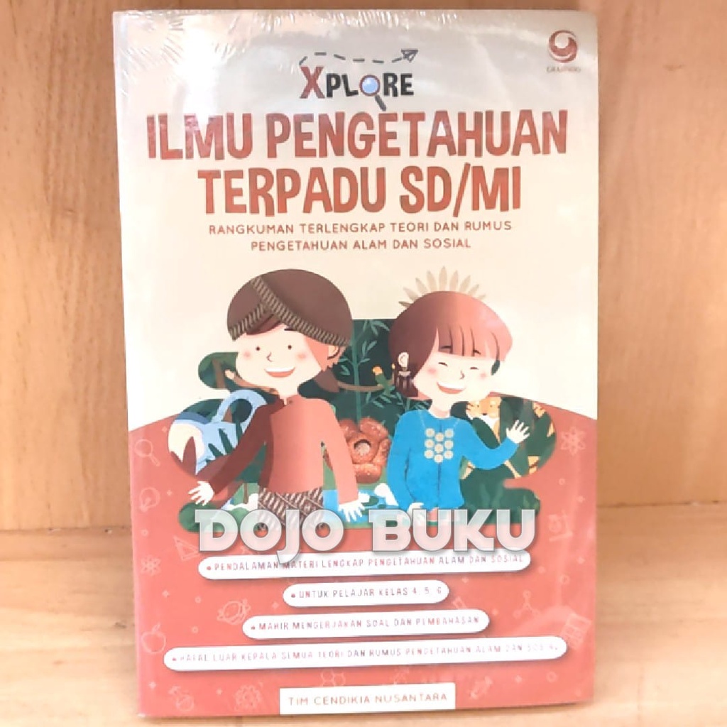 Buku XPlore Ilmu Pengetahuan Terpadu SD/MI by Tim Cendikia Nusantara