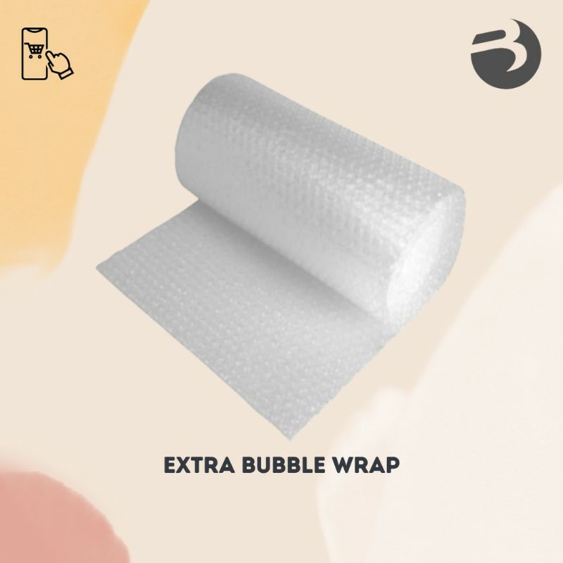 

EXTRA BUBBLE WRAP