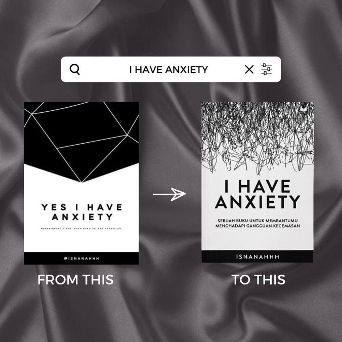

YES I HAVE ANXIETY book buku yes i have anxiety by isnanahh pre order