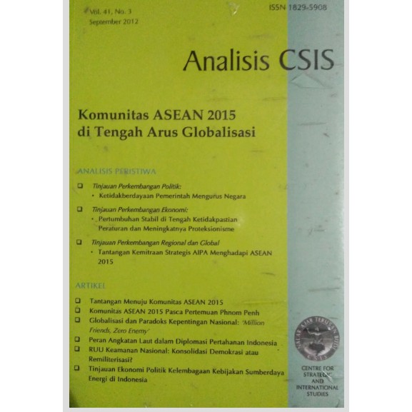 Jual Analisis CSIS Komunitas ASEAN 2015 Di Tengah Arus Globalisasi ...