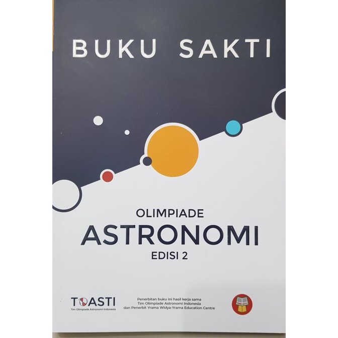 

BUKU SAKTI OLIMPIADE ASTRONOMI EDISI 2 YRAMA WIDYA Star Seller Termurah