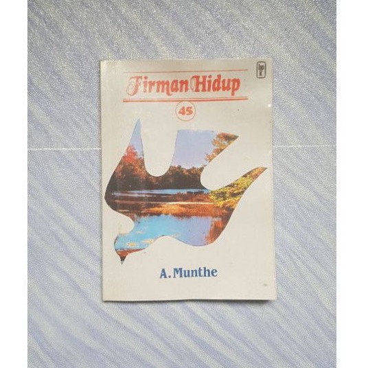 Firman Hidup - A. Munthe (mantan ephorus GKPS)