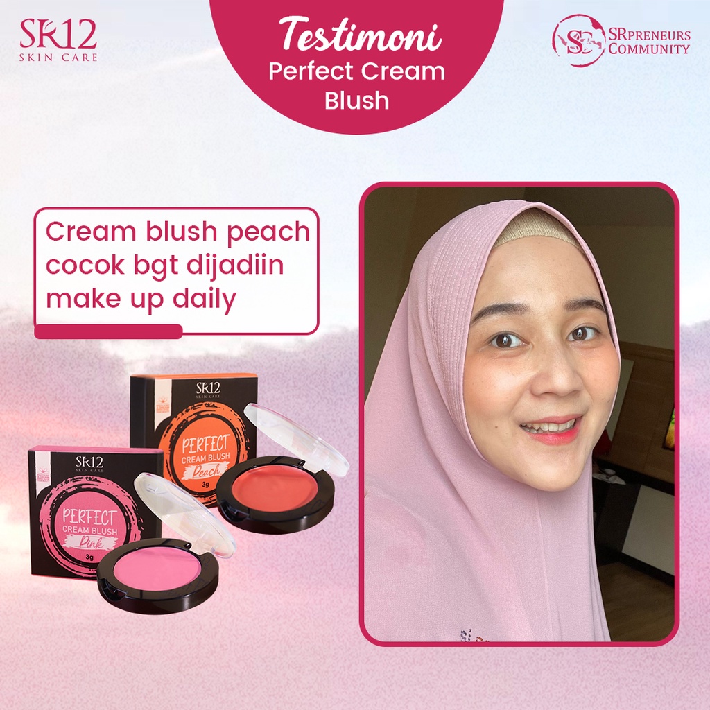 PERFECT CREAM BLUSH SR12 | MAKE UP BLUSH ON CREAM | TAHAN LAMA PERONA PIPI  PEMERAH PIPI ALAMI | PIGMENTED | AWET &amp; TAHAN LAMA BPOM