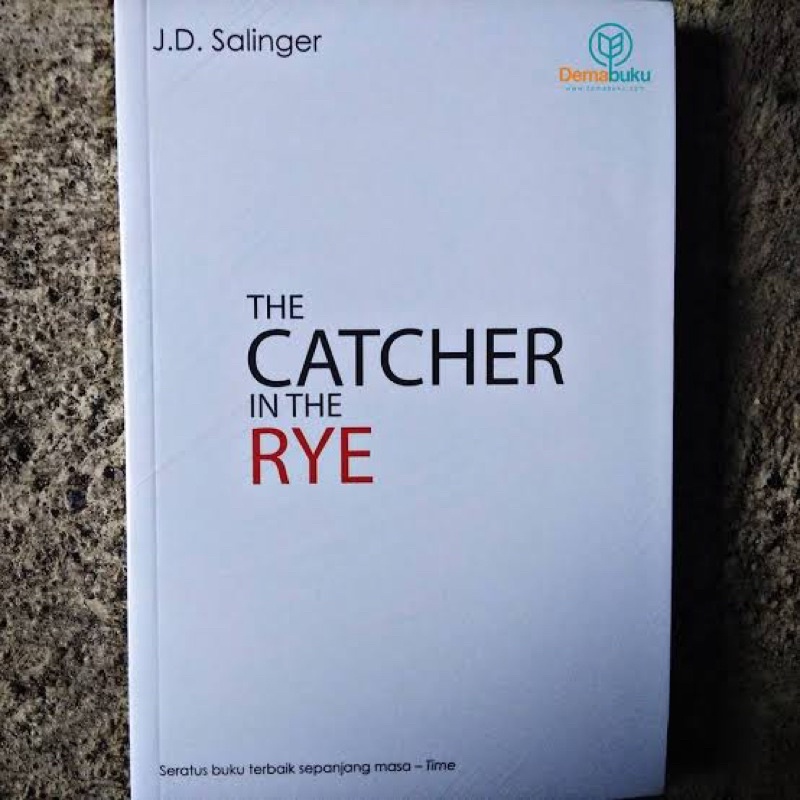 The Catcher in the Rye - J.D. Salinger