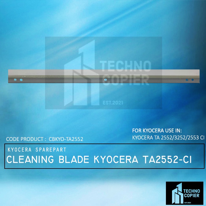 CLEANING BLADE KYOCERA TASKALFA TA 2552 3252 2553 CIDN WIPER BLADE KYOCERA