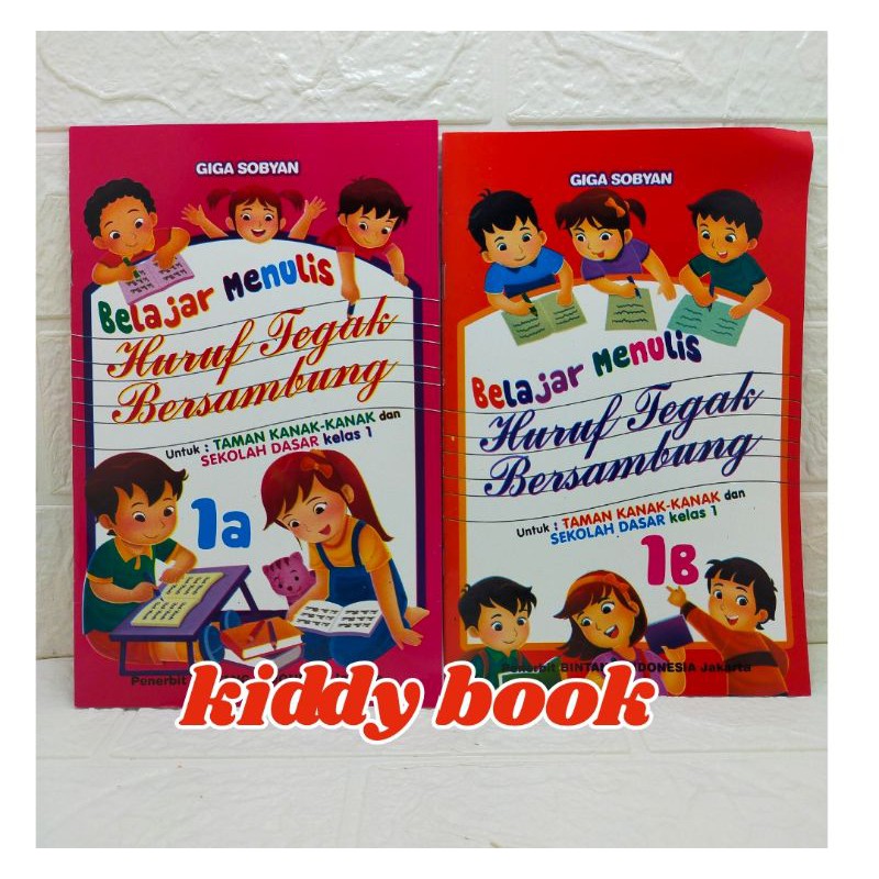 Buku menulis tegak bersambung Untuk PAUD / TK / SD