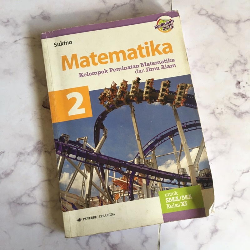 

Buku Cetak Matematik SMA 2 Kelas 11 - Erlangga SUKINO