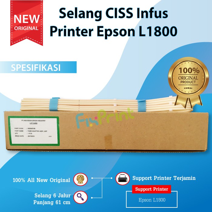 Selang CISS Infus Epson L1800 Original Selang Ink Tube Printer Epson L1800 L-1800