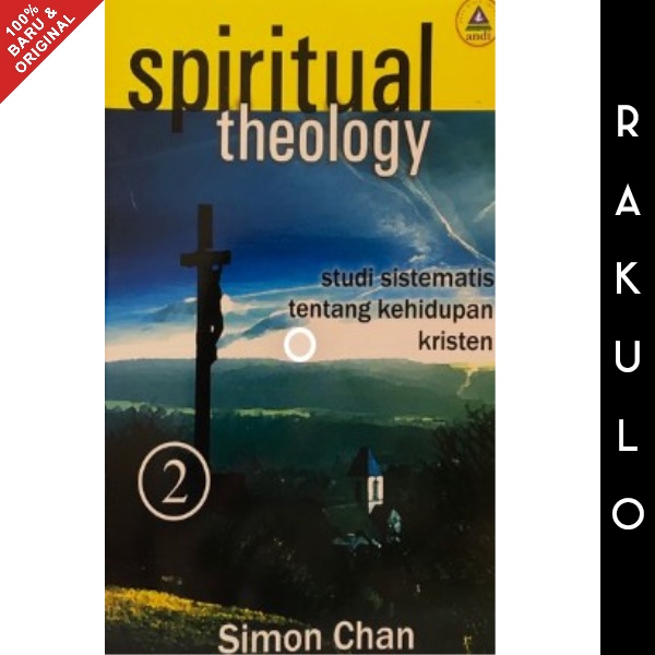 Buku Spiritual Theology 2 II - Simon Chan
