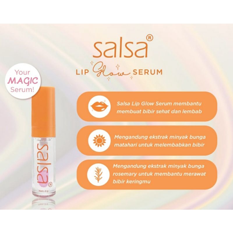 SALSA Lip Glow Serum 3gr Lip Bibir Lip pencerah bibir vitamin bibir salsa