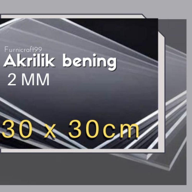 

AKRILIK 2MM [30X30] BENING