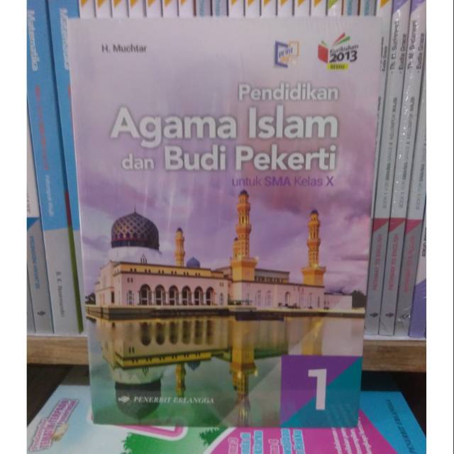 Agama Islam Kelas 1 Sma Muchtar K13 Erlangga Shopee Indonesia