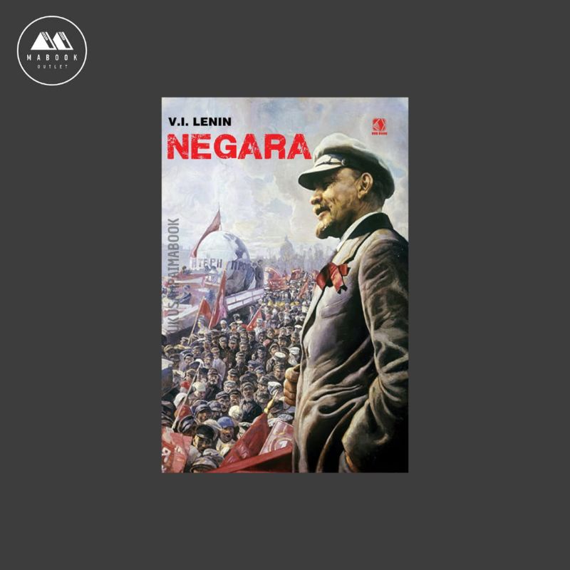 [ORI] Negara — Vladimir Ilyich Lenin